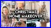 Christmas_Home_Makeover_2022_Decorate_With_Me_Diy_Decor_01_gjzb