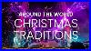 Christmas_Traditions_Around_The_World_Christmas_Customs_Around_The_World_01_hnne
