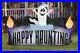 HALLOWEEN_8_FT_HAPPY_HAUNTING_GHOST_SIGN_Airblown_Inflatable_GEMMY_01_wezb