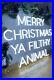 Merry_Christmas_Ya_Filthy_Animal_LED_Neon_Sign_UK_Dispatch_01_xi