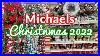 Michaels_Christmas_Decor_2022_Shop_With_Me_New_Finds_01_hyo