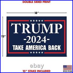 TRUMP Yard Sign Take America Back 2024 +FREE Lawn Stakes Made in USA 100 Pack